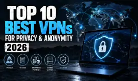 10 Best VPNs for Privacy & Anonymity in 2027 – Compared